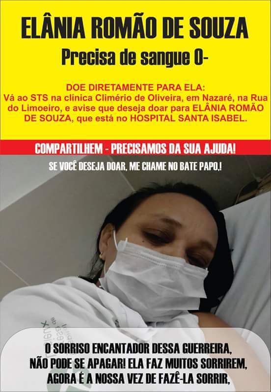 Parentes e amigos pedem doação de sangue 'O negativo' para Elânia Romão