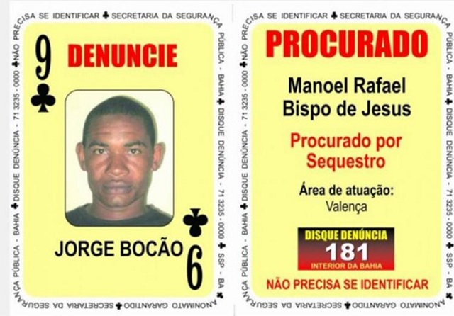 Manoel Rafael Bispo de Jesus, o 'Jorge Bocão', ocupava a carta 9 de Paus (Foto: Ilustração)