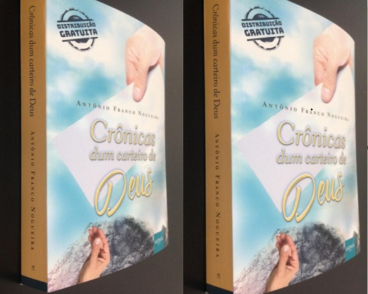 Obra literária ‘Crônicas dum Carteiro de Deus’, de autoria de Antônio Franco Nogueira (Foto: Redação | CFF)