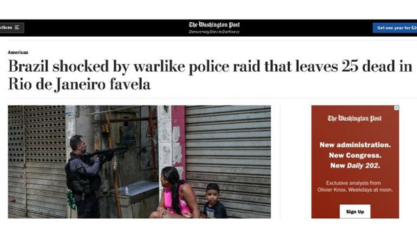 O americano Washington Post diz que operação de 'guerra' da polícia chocou o Brasil (Foto: Reprodução | Site Washington Post)