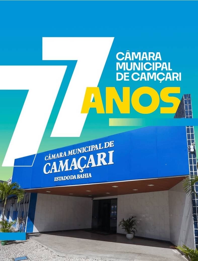 Câmara de Camaçari chega aos 77 sendo o palco das principais decisões da cidade - Foto: CMC