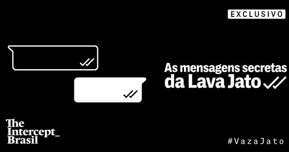 Intercept Brasil publicou hoje três reportagens explosivas mostrando discussões internas e atitudes altamente controversas, politizadas e legalmente duvidosas da força-tarefa da Lava Jato (Foto: Reprodução)